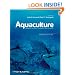 Aquaculture: Farming Aquatic Animals and Plants