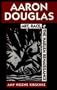 Aaron Douglas: Art, Race, and the Harlem Renaissance