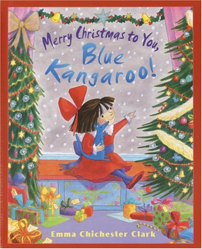Books: Merry Christmas to You, Blue Kangaroo!