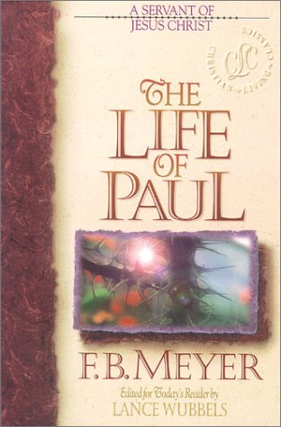 The Life of Paul: A Servant of Jesus Christ (Bible Character Series) under Paul in The Books Store
