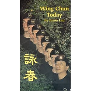 Wing Chun Today by Jason Lau movie