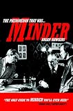 The Phenomenon That Was Minder