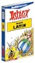 Asterix - Learn Latin: for Intermediate/Advanced Learners