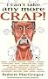 I Can't Take Any More Crap!