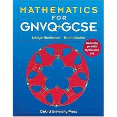 Mathematics for GNVQ and GCSE (Mathematics)