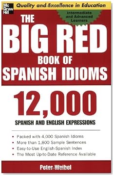 The Big Red Book of Spanish Idioms The Big Red Book of Spanish Idioms