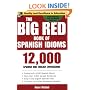 The Big Red Book of Spanish Idioms: 4,000 Idiomatic Expressions