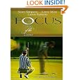 Focus The Name Of The Game by Scott Simpson, Larry Mize, and Loren Roberts