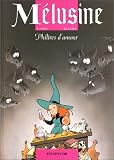 Revue Dupuis  / Mélusine, Tome 5 : Philtres d'amour