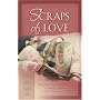 Scraps of Love: Marry for Love/Mother's Old Quilt/The Coat/Love of a Lifetime (Inspirational Romance Collection)