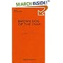 Brown Dog of the Yaak: Essays on Art and Activism (Credo)