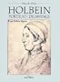 Holbein Portrait Drawings (Dover Fine Art, History of Art)