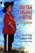 Choctaw Language and Culture: Chahta Anumpa