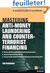 Mastering Anti-Money Laundering and C...