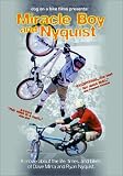 VHS : Miracle Boy & Nyquist: BMX