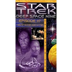 Star Trek - Deep Space Nine, Episode 117: Ties of Blood and Water