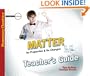 Matter: Its Properties and Its Changes Teacher's Guide (Investigate the Possibilities Series) (Investigate the Possibilities: Elementary Physics)