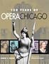 150 YEARS OF OPERA IN CHICAGO
