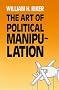 The Art of Political Manipulation