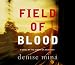 Field of Blood (Audio CD)
