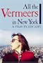 All Vermeers in New York / Ws
