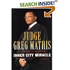 Click here to buy Inner City Miracle by  Greg Mathis.
