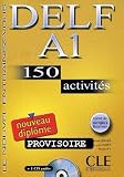 Revue Clé international  / DELF A1 : 150 activités (1CD audio)