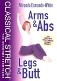 Classical Stretch: Arms & Abs/Legs & Butt (REGION 1) (NTSC)