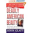 Deadly American Beauty (St. Martin's True Crime Library) by John Glatt