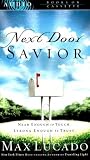 Next Door Savior: Student Edition (Lucado, Max)