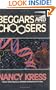 Beggars and Choosers (Beggars Trilogy)