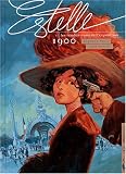 Revue Editions Carabas  / Estelle, Tome 3 : Les rendez-vous de l'exposition : 1900