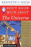 Don't Know Much About the Universe