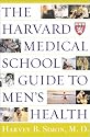 The Harvard Medical School Guide to Men's Health: Lessons from the Harvard Men's Health Studies (Harvard Medical School Book)