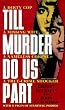 Till Murder Do Us Part