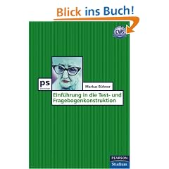 Einf�hrung in die Test- und Fragebogenkonstruktion
