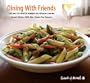 Dining with Friends: The Art of North American Vegan Cuisine