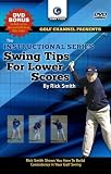Rick Smith: Swing Tips for Lower Scores (DVD)