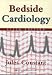 Bedside Cardiology (Bedside Cardiology (Constant))