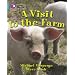 Collins Big Cat - A Visit to the Farm: Band 07/Turquoise