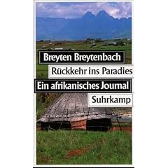 R�ckkehr ins Paradies. Ein afrikanisches Journal
