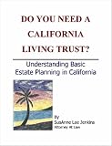 Do You Need A California Living Trust
