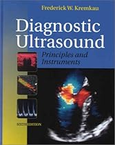 Diagnostic Ultrasound: Principles and Instruments Diagnostic Ultrasound: Principles and Instruments