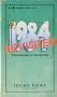 1984 revisited: Totalitarianism in our century