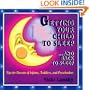 Getting Your Child to Sleep-- And Back to Sleep: Tips for Parents of Infants, Toddlers and Preschoolers (Family & Childcare)