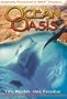 OCEAN OASIS (IMAX)