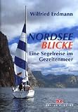 Nordsee-Blicke - Wilfried Erdmann