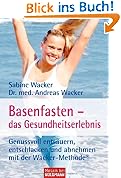 Basenfasten - das Gesundheitserlebnis