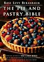 The Pie and Pastry Bible