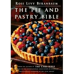 The Pie and Pastry Bible